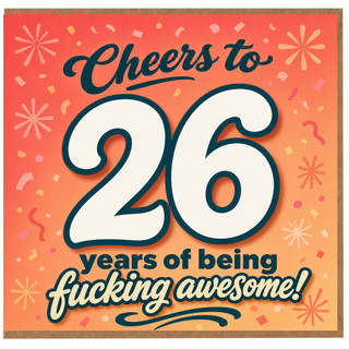 26th Birthday Card, Cheers to 26 Years of Being Awesome Birthday Card