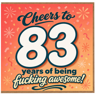 83rd Birthday Card, Cheers to 83 Years of Being Awesome, Funny Birthday Card