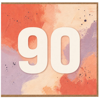 90th Birthday Card, Large Number 90 Abstract Painted Design