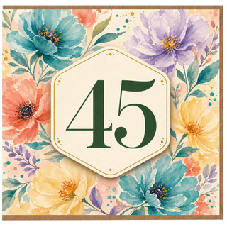 45th Birthday Card, Floral Design