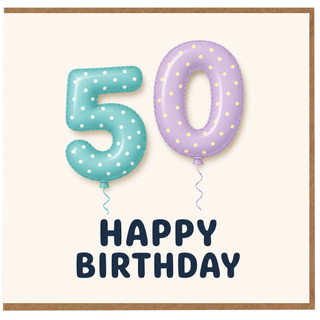 50th Birthday Card, Happy Birthday Balloon Design