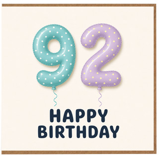 92nd Birthday Card, Happy Birthday Balloon Design