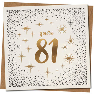81st Birthday Card - You're 81 - Gold Stars and Confetti Design - 145mm x 145mm Square -, Includes Kraft Envelope