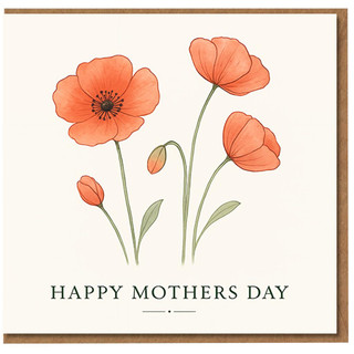 Happy Mothers Day Card - Elegant Poppy Flower Illustration for Mum - Heartfelt Mother's Day Greeting