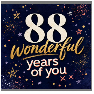 88th Birthday Card, 88 Wonderful Years of You