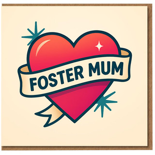 Foster Mum Mother's Day Card - Bold Heart Banner Design, Tattoo-Style Tribute for a Special Foster Mother, Perfect from Son, Daughter or Family