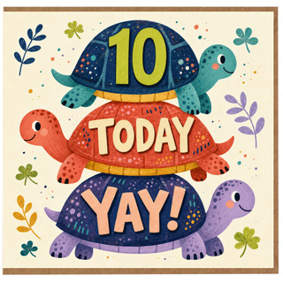 10th Birthday Card, Today Yay Cute Turtle Card