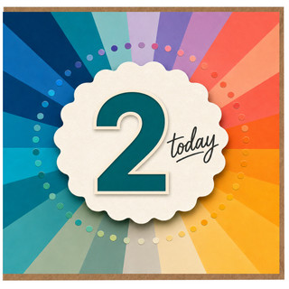 2nd Birthday Card, 2 Today Card