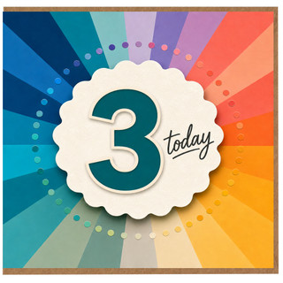 3rd Birthday Card, Colourful Rainbow Burst Today Design