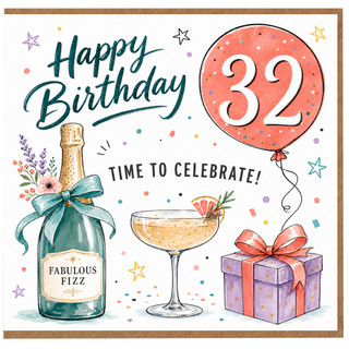 32nd Birthday Card, Happy Birthday Time To Celebrate Card, 32 Today Celebration Card