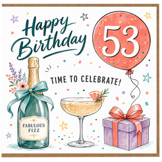 53rd Birthday Card, Happy Birthday Time to Celebrate Card