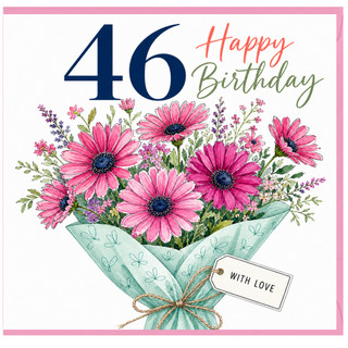 46th Birthday Card, Floral Happy Birthday Card With Love