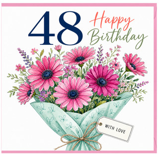 48th Birthday Card, Happy Birthday Floral Bouquet Card