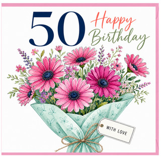 50th Birthday Card, Happy Birthday Floral Bouquet Card