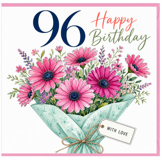 96th Birthday Card, Floral Bouquet Happy Birthday With Love