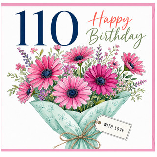 110th Birthday Card, Floral Happy Birthday Card with Pink Flower Bouquet