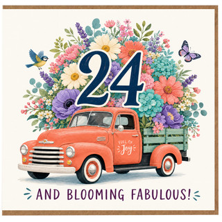 24th Birthday Card, for Her Full of Joy and Blooming Fabulous Floral Truck Design