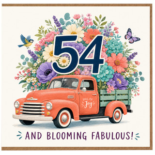 54th Birthday Card, Blooming Fabulous Floral Truck Design