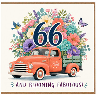 66th Birthday Card, Blooming Fabulous Floral Vintage Truck Card