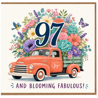 97th Birthday Card, And Blooming Fabulous Floral Vintage Truck Card