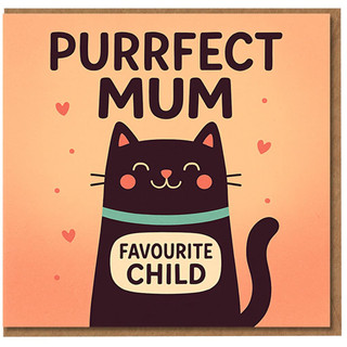 Funny Purrfect Mum Mother's Day Card from the Favourite Child - Cute Black Cat and Hearts Design for Mum