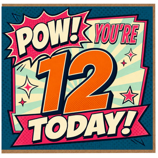 12th Birthday Card, Pow! You’re 12 Today Comic Style Card