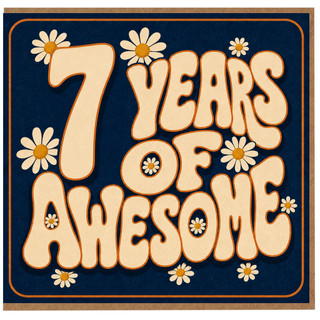 7th Birthday Card, 7 Years of Awesome Daisy Retro Card