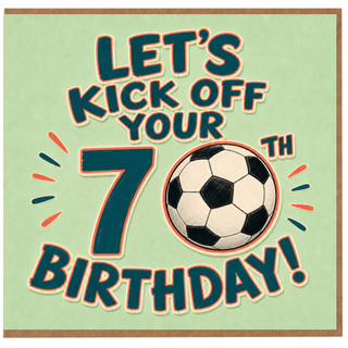 70th Birthday Card, Let’s Kick Off Your 70th Birthday Soccer Card