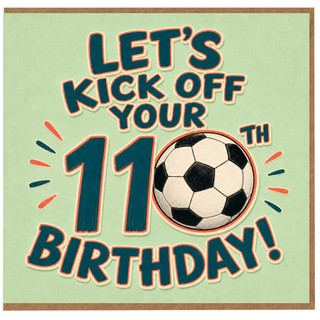 11th Birthday Card, Let’s Kick Off Your Birthday Football Card