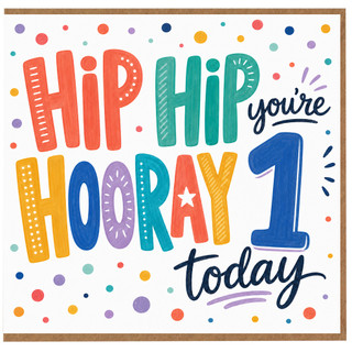 1st Birthday Card, Hip Hip Hooray You're 1 Today Card