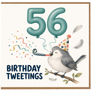 56th Birthday Card, Birthday Tweetings Bird Party Design