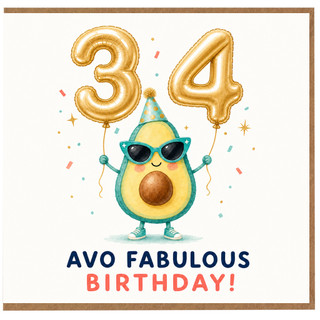 34th Birthday Card, Avo Fabulous Birthday Avocado Card