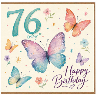 76th Birthday Card, Butterfly and Flower Happy Birthday Card