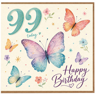 99th Birthday Card, Happy Birthday Today Butterfly Design