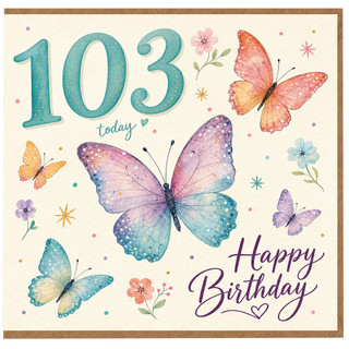 103rd Birthday Card, Butterfly Happy Birthday Card