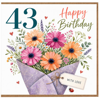 43rd Birthday Card, Happy Birthday Floral Bouquet with Love Card
