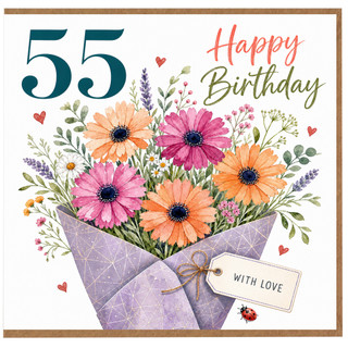 55th Birthday Card, Happy Birthday Floral Bouquet Card With Love