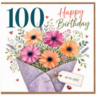 100th Birthday Card, Happy Birthday Floral Bouquet Card With Love