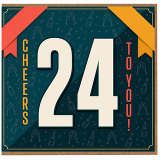 24th Birthday Card, Cheers to You Celebration Card
