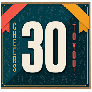30th Birthday Card, Cheers To You