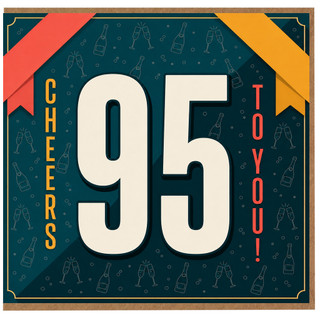 95th Birthday Card, Cheers to You!