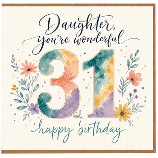 Daughter 31st Birthday Card, Wonderful Happy Birthday Floral Card