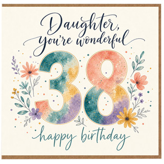 38th Birthday Card, You're Wonderful Happy Birthday Floral Card