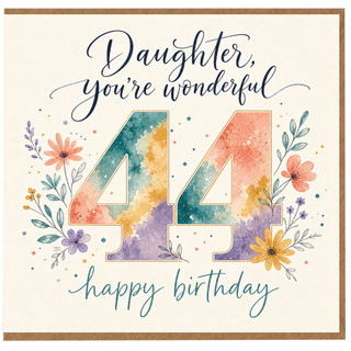 44th Birthday Card, You’re Wonderful Happy Birthday Floral Card