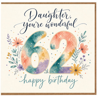 62nd Birthday Card, You're Wonderful Happy Birthday Card