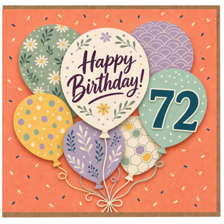 72nd Birthday Card, Happy Birthday Balloon Design