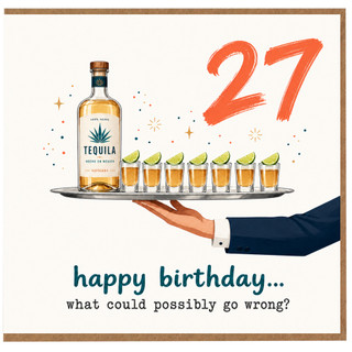 27th Birthday Card, Funny Tequila Happy Birthday Card