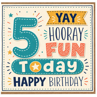 5th Birthday Card, 5 Today Hooray Fun Happy Birthday Card