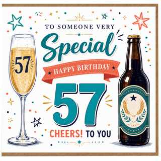 57th Birthday Card, Special Happy Birthday Cheers Card