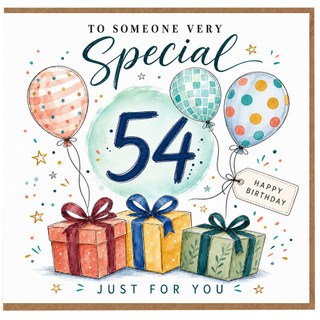 54th Birthday Card, To Someone Very Special Happy Birthday Just For You